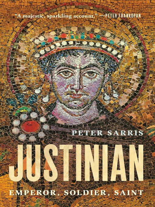 Title details for Justinian by Peter Sarris - Wait list